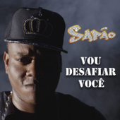 Vou Desafiar Você - Sapão