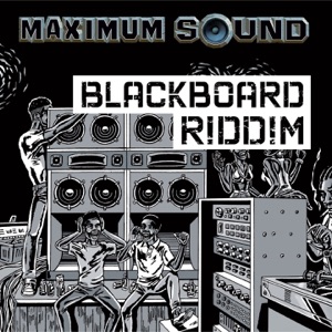 Black Board Riddim - EP