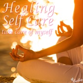 Healing Self - Take Care of Myself artwork