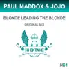 Stream & download Blonde Leading the Blonde - Single