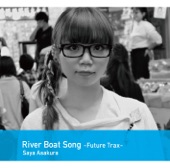 River Boat Song - Future Trax
