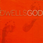 Dwells God artwork