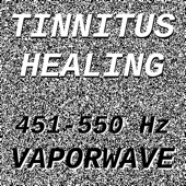Tinnitus Healing 451-550 Hz artwork