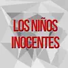 Los Niños Inocentes (feat. Lupillo Rivera) - Single album lyrics, reviews, download