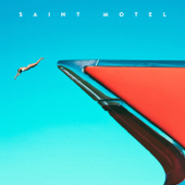 My Type - EP - Saint Motel