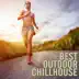 Best Outdoor Chillhouse album cover