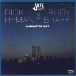 Manhattan Jazz - Dick Hyman Manhattan Jazz - Dick Hyman