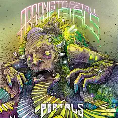 Portals (Deluxe Edition) by Arsonists Get All the Girls album reviews, ratings, credits