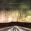 Journey To the Message