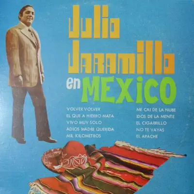 Julio Jaramillo en México - Julio Jaramillo