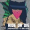Ride or Die (feat. Big Osh) - Jadiverse lyrics