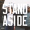 Stand Aside (feat. Kitok) - Blänk lyrics