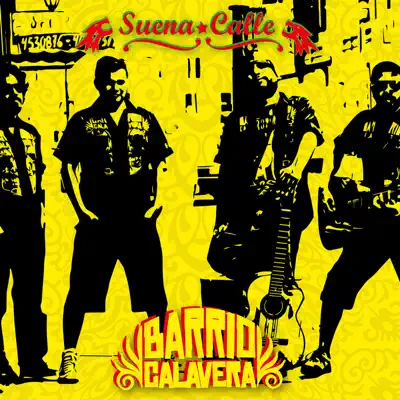 Suena Calle - Barrio Calavera Suena Calle - Barrio Calavera