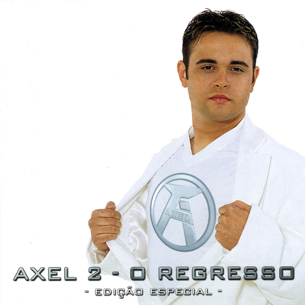 ‎Axel 2 - O Regresso (Edição Especial) de Axel na Apple Music