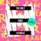 R.A.G.E. - The Only lyrics