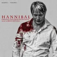 Hannibal Season 2, Vol. 2 (Original Television Soundtrack) by Brian Reitzell album reviews, ratings, credits