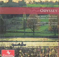 Odyssey: New Music for Viola by American Women Composers by Hsiaopei Lee & Chialing Hsieh album reviews, ratings, credits