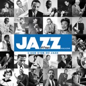 Jazz Mag Jazzman présente : L'âge d'or du Jazz artwork