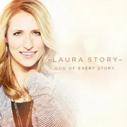 God of Every Story - Laura Story