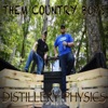 Distillery Physics - EP