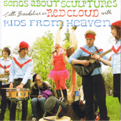 Songs About Sculptures (feat. Kids from heaven) - EP - Red Cloud Carter