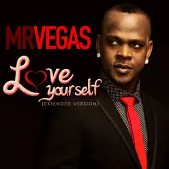 Love Yourself (Extended Version) - Single - Mr. Vegas
