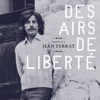 Hommage à Jean Ferrat: Des airs de liberté, 2015