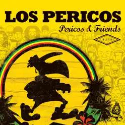 Pericos & Friends (Bonus Track Version) - Los Pericos