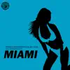 Stream & download Miami (feat. Monika Kiss) - Single