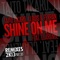 Shine on Me (feat. Clarence) [Baseek Remix] - Tikaro, J.Louis & Ferran lyrics