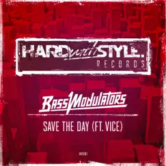 Save the Day (feat. Vice) - Single by Bass Modulators album reviews, ratings, credits