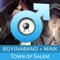 Town of Salem ft. Minx - Boyinaband lyrics