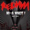 Nigga Whut! (New 2 Mix) - Redman lyrics