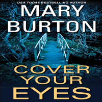 Mary Burton - Cover Your Eyes (Unabridged) artwork