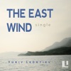 Yuriy Leontiev - The East Wind