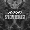 Special Request - Hypho lyrics