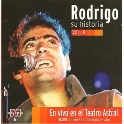 Rodrigo - Su historia Vol III - Rodrigo