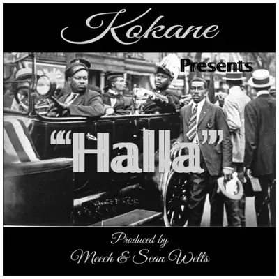 Kokane Presents "Halla" - Single - Kokane
