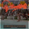 25x Ibiza Chillout Attack, Vol. 4