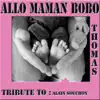 Allô maman Bobo : Tribute To Alain Souchon - EP album lyrics, reviews, download