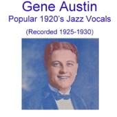 Gene Austin Popular 1920's Jazz Vocals (Recorded 1925-1930) artwork