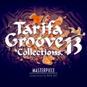 Tarifa Groove Collections 13 - Masterpiece artwork