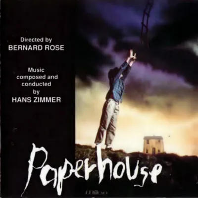 Paperhouse (Original Motion Picture Soundtrack) - Hans Zimmer