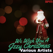 We Wish You a Jazzy Christmas - Various Artists