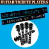 Acoustic Tribute to 5 Seconds of Summer album lyrics, reviews, download