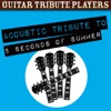 Acoustic Tribute to 5 Seconds of Summer