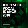 The Best of Vocal Trance 2014, 2014