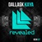 Kaya - DallasK lyrics