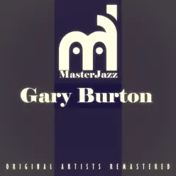 Masterjazz: Gary Burton - Gary Burton Masterjazz: Gary Burton - Gary Burton