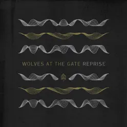 Reprise - EP - Wolves At The Gate